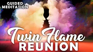 Twin Flame Reunion Meditation ★ Heal Your Twin Flame Relationship Guided Hypnosis.