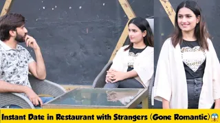 Instant Date in Restaurant with Strangers (Gone Romantic) | Adil Anwar