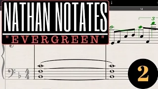 Nathan Notates "Evergreen" #2 (OCRemix Project) - Picky Piano