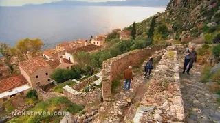 Peloponnese, Greece: Magnificent Monemvasia - Rick Steves’ Europe Travel Guide - Travel Bite