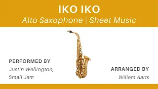 Iko Iko - Justin Wellington, Small Jam | Alto Saxophone | Sheet Music