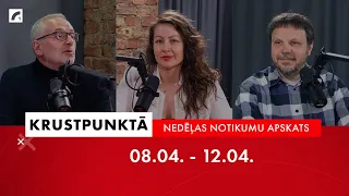 Nedēļas notikumu apskats: 15.nedēļa | #Krustpunktā