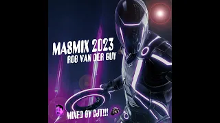Rob van Der Guy MASMIX by CJT!!! [2023]