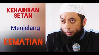 Kehadiran Setan Jelang Kematian  @pardijadul