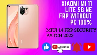 XIAOMI MI 11 LITE 5G NE 2109119DG frp without pc 100% OK