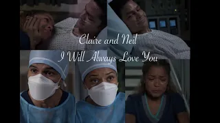 Neil Melendez and Claire Brown The Good Doctor -I Will Always Love You!
