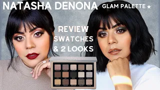 NEW Natasha Denona Glam Palette Review & Swatches! PLUS 2 Looks!