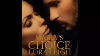 Audiobook HD Audio Lora Leigh Marly's Choice (Men of August, #1)