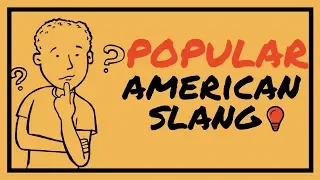 15 SLANG WORDS AND PHRASES | Learn American Slang