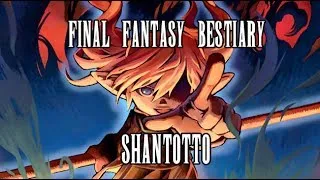 Final Fantasy Bestiary - Shantotto