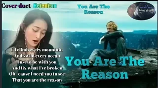 You are the Reason#Cover duet by Helen Huang