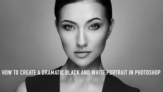 How to Create a Dramatic Black and White Portrait in Photoshop