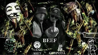 GANG SHIT & GO$PODA - BEEF (Prod.DISTRO)