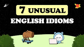 7 НЕОБЫЧНЫХ АНГЛИЙСКИХ ИДИОМ//UNUSUAL ENGLISH IDIOMS 🍀