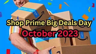 Shop Prime Big Deals Day 2023 [These Amazon Prime Day Deals are Unreal ]