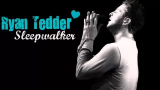 Ryan Tedder - Sleepwalker