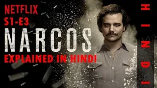 Narcos | S1E3 | Explained In Hindi | HUH