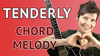 TENDERLY Guitar Chord Melody Tutorial