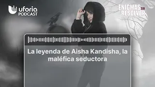 La leyenda de Aisha Kandisha, la maléfica seductora | Enigmas sin resolver