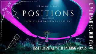 Ariana Grande - Positions (Vevo Live Studio Performance Instrumental with Backing Vocals / adlibs)