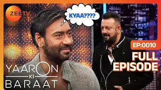 Yaaron Ki Baraat | Ajay Devgn , Sanjay Dutt, Abhishek Bachchan | Ep 10 | Zee Tv