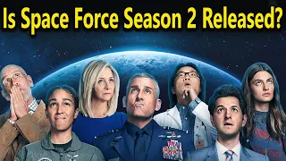 Is Space Force Season 2 Release date