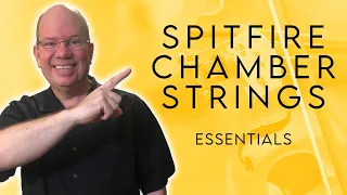 Let's Play Chamber Strings Essentials From Spitfire Audio