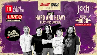 LIVE CIRCUITO DO ROCK | BANDA HARD AND HEAVY (CLÁSSICOS DO ROCK) | 18/07/2020