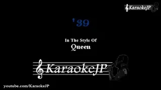 39 (Karaoke) - Queen