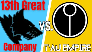 Weakpoint Wednesday With @kriggaming! - 13th Great Company Vs. T'au Empire - DoW: Unification Mod