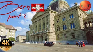 Bern City Walking tour Part 2 | Most popular Tourist destination in Switzerland 🇨🇭 || 4K Video HDR