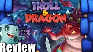 Troll & Dragon Review - with Tom Vasel