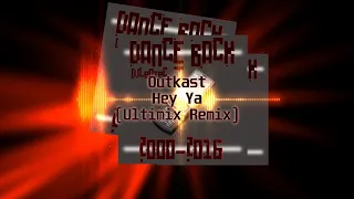 DjLeoTec - DanceBack 2000-2016 [23 Outkast - Hey Ya (Ultimix Remix)]