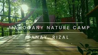 Mahogany Nature Camp Tanay Review/Tanay, Rizal/Motocamping