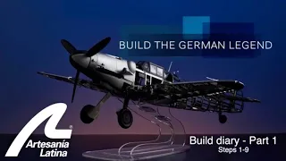 #BuildDiary | Official Messerschmitt BF109 G Build Diary (Chapter 1) | Artesanía Latina