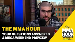 The MMA Hour: Your questions answered & mega weekend preview | March 29, 2023