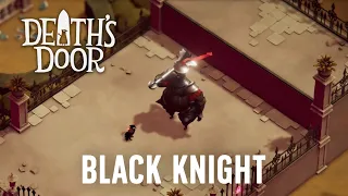 Death's Door - Black Knight