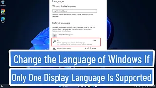 Change the Language of Windows If Only One Display Language Is Supported Fix