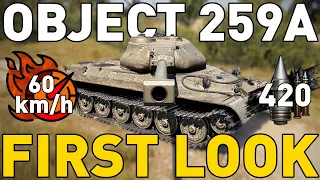 Object 259A - First Look - World of Tanks