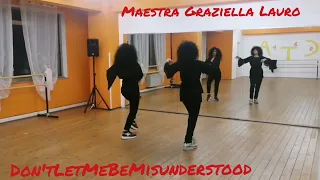 Don'tLetMeBeMisunderstood-Santa Esmeralda-coreografia Maestra Graziella Lauro.