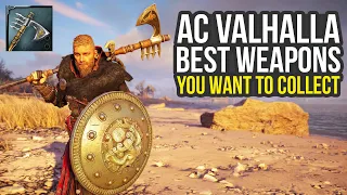 Assassin's Creed Valhalla Best Weapons You Want To Collect (AC Valhalla Best Weapons)