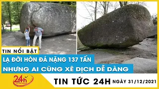 Hé lộ bí mật hòn đá kỳ lạ nặng 137 tấn nhưng ai cũng có thể xê dịch dễ dàng? | Chuyện có thật 100%