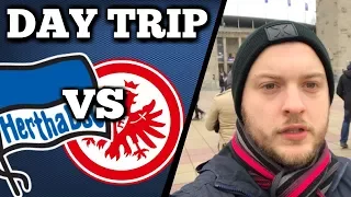 DAY TRIP: HERTHA BERLIN VS EINTRACHT FRANKFURT | COLDEST MATCHDAY OF ALL TIME