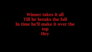 Sammy Hager (OVER THE TOP) -  Winner takes it all LYRCIS ||Ohnonie (HQ)