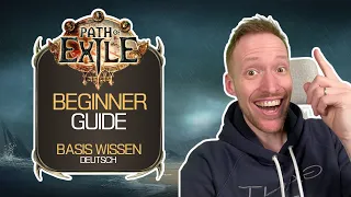 Path of Exile | BEGINNER GUIDE / BASIS WISSEN | Let's Play deutsch