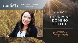 The Divine Domino Effect // Living Dangerously Discussion - Part 5 of 5 (Eric Ludy & Nathan Johnson)