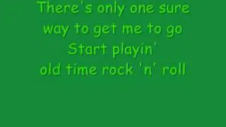 Bob Seger - Old Time Rock 'n' Roll [lyrics]
