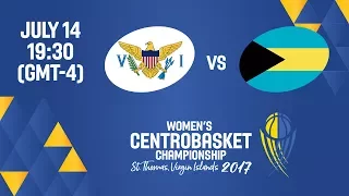Virgin Islands vs Bahamas - Full Game - Women's Centrobasket Championship 2017
