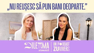 ALINA ANDRIUȚĂ. CUM PUNEM PROBLEMA BANILOR ÎNTR-UN CUPLU? | DilEMMA cu Emma de la ZU 43