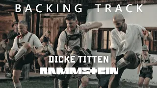 Rammstein - Dicke Titten (backing track)